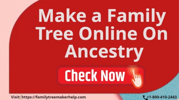 How to make a family tree online on ancestry?
