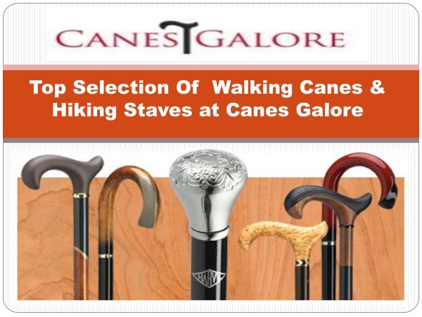Classy Walking Canes and Sticks For Men & Women