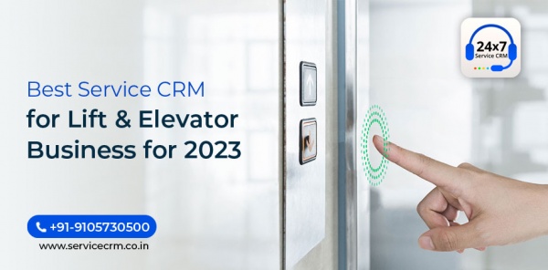 Best Service CRM for Lift & Elevator Business for 2023