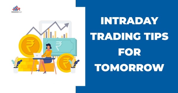 Intraday Trading tips for tomorrow