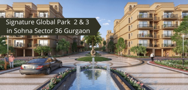 Signature Global Park 2 and 3 Sector 36 Sohna Gurgaon